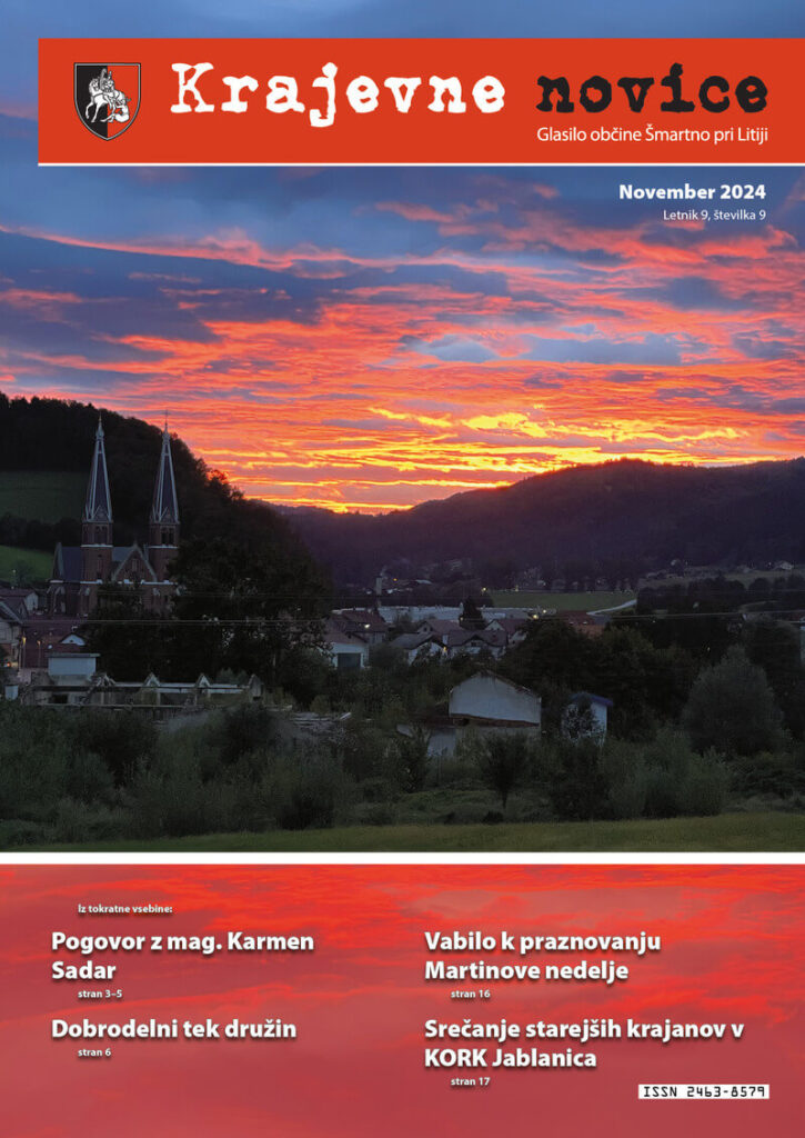 Pogovor z mag. Karmen Sadar
Dobrodelni tek družin
Vabilo k praznovanju Martinove nedelje
Srečanje starejših krajanov v KORK Jablanica